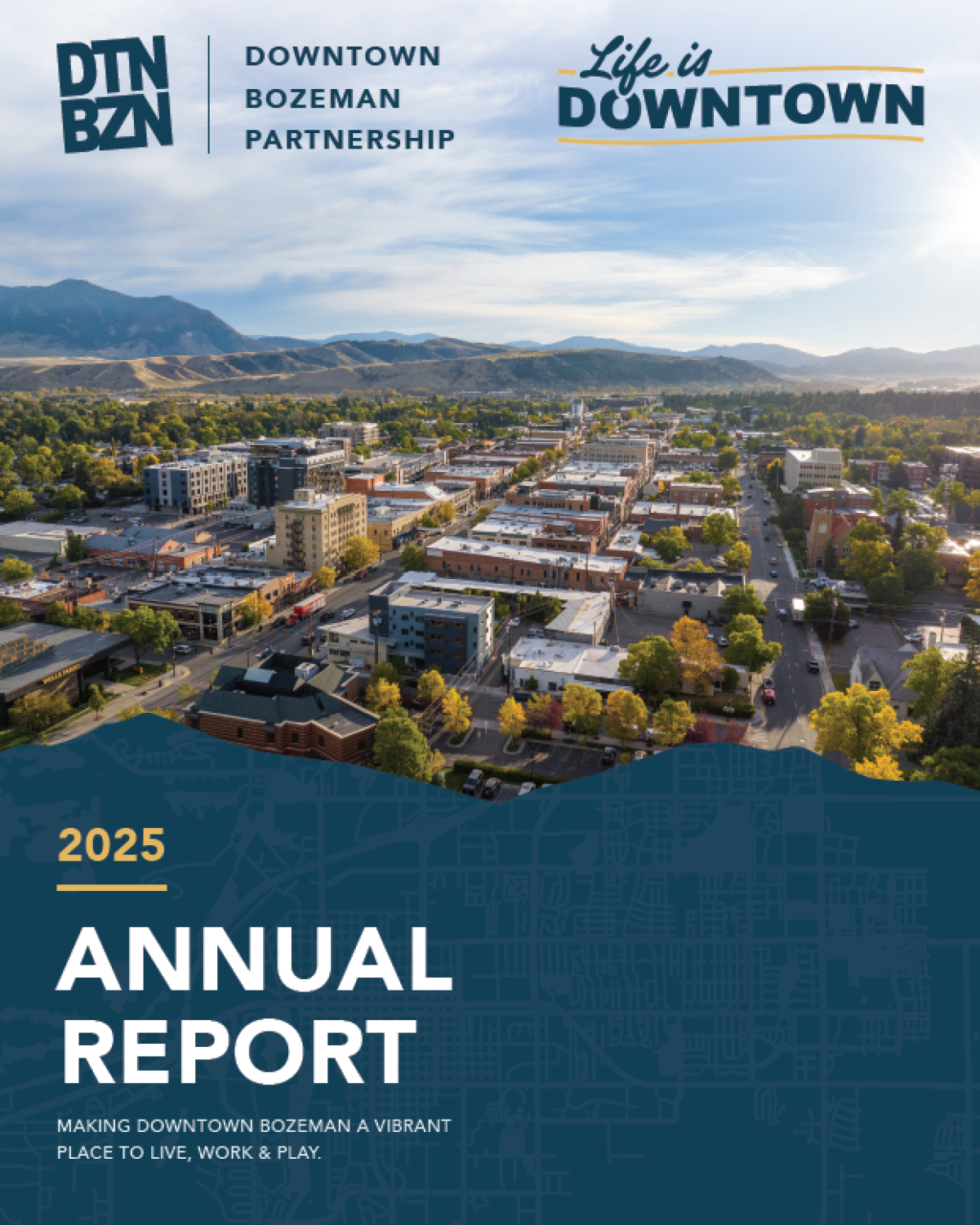 Downtown Bozeman Partnership 2025 Annual Report